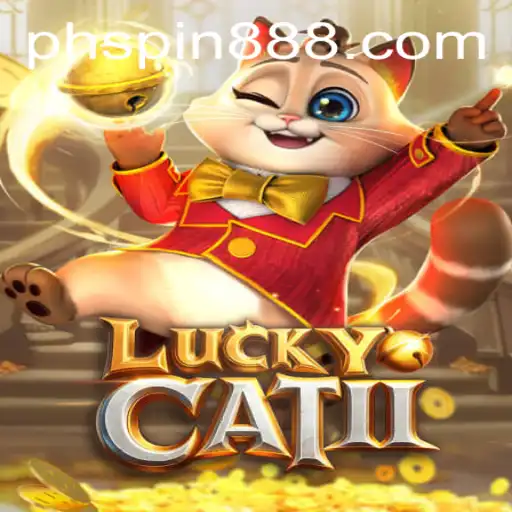 Exploring the Thrilling World of LuckyCatII and the Rise of PH Spin