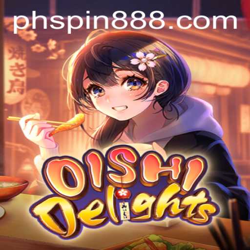 Exploring OishiDelights: A New Game Spicing Up the PH Spin