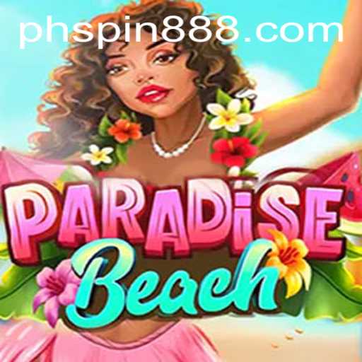 An Immersive Experience: Understanding ParadiseBeach with a Focus on PH Spin